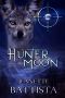 [Moon 04] • Hunter Moon